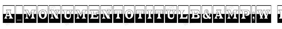 a_MonumentoTitulB&W Bold字体转换